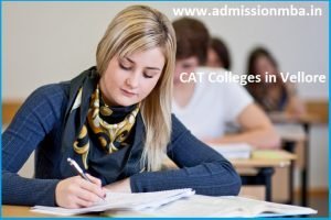 MBA Colleges Accepting CAT score in Vellore