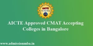 CMAT Accepting Colleges in Bangalore