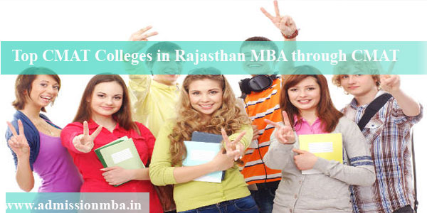 CMAT Colleges in Rajasthan MBA admission