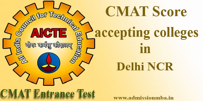 CMAT Score accepting colleges in Delhi NCR