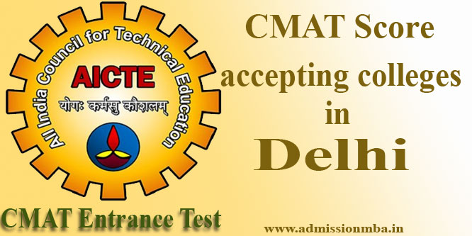 CMAT Score accepting colleges in Delhi
