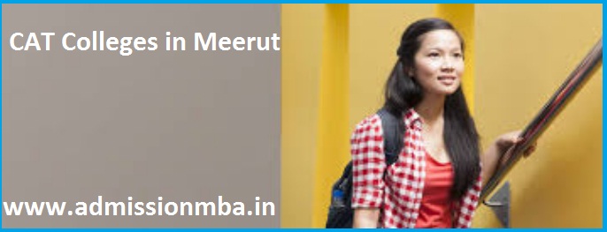 MBA Colleges Accepting CAT score in Meerut