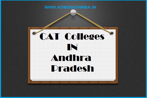 CAT Colleges in Andhra Pradesh