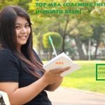 Top mba coaching institute in North Delhi