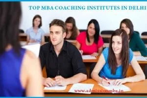 Top MBA Coaching institute in Delhi