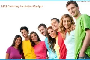 MAT Coaching Institutes Manipur