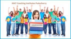 MAT Coaching Institutes Puducherry