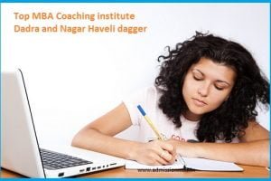Top MBA Coaching institute Dadra and Nagar Haveli dagger