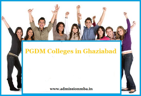 PGDM Colleges Ghaziabad