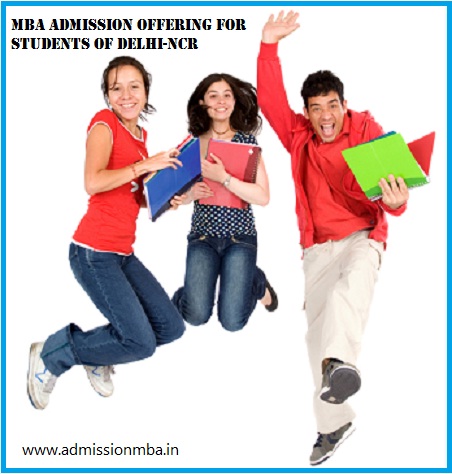 MBA Admission opportunities for Students of Delhi-NCR