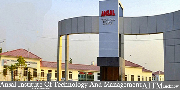 Ansal Institute of Technology and Management Campus