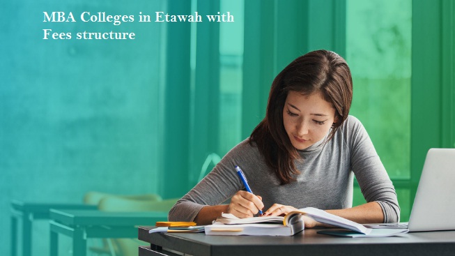 MBA Colleges in Etawah with Fees structure