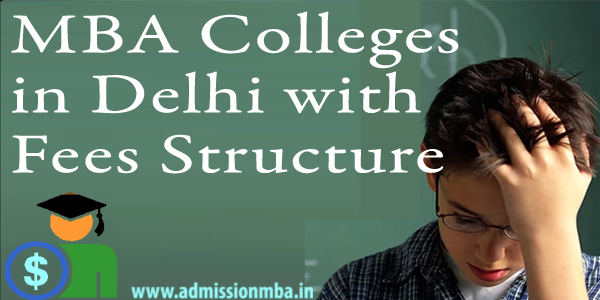 MBA Colleges Delhi with Fee Structure