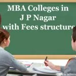 MBA Colleges in JP Nagar with Fees structure