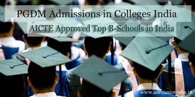 Pgdm Admissions 2025 Course Eligibility Fees In India