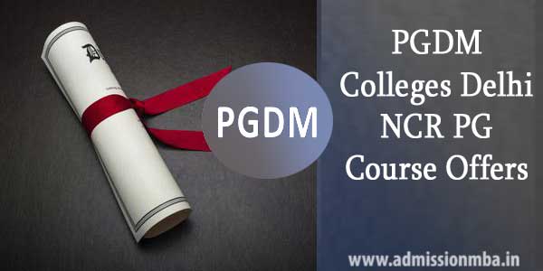 PGDM Colleges in Delhi NCR