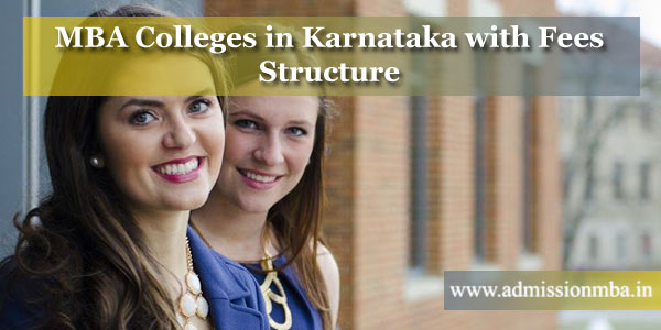 MBA Colleges in Karnataka with Fees Structure
