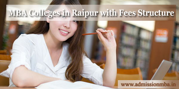 MBA Colleges in Raipur with Fees Structure