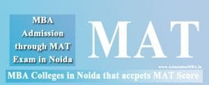 MBA Colleges Noida accepts MAT score