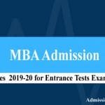 MBA Entrance Exams dates 2019-20