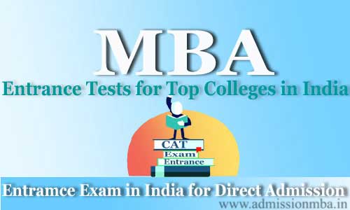 MBA entrance exam in India for Direct admission