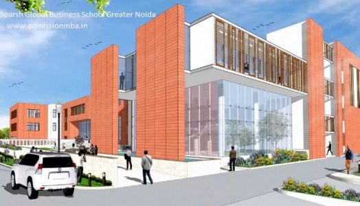 Sparsh Global Business School Greater Noida Campus