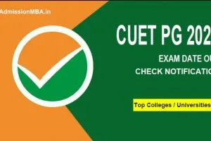 CUET PG 2024 Result & List of Top College & University