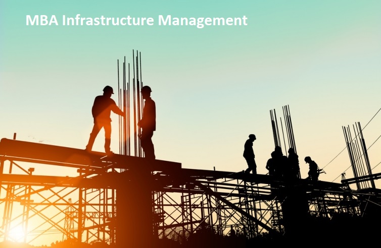 MBA Infrastructure Management in India
