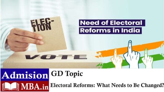 Electoral Reforms: What Needs to Be Changed?