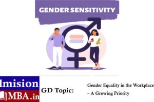 Gender Equality in the Workplace” – A Growing Priority
