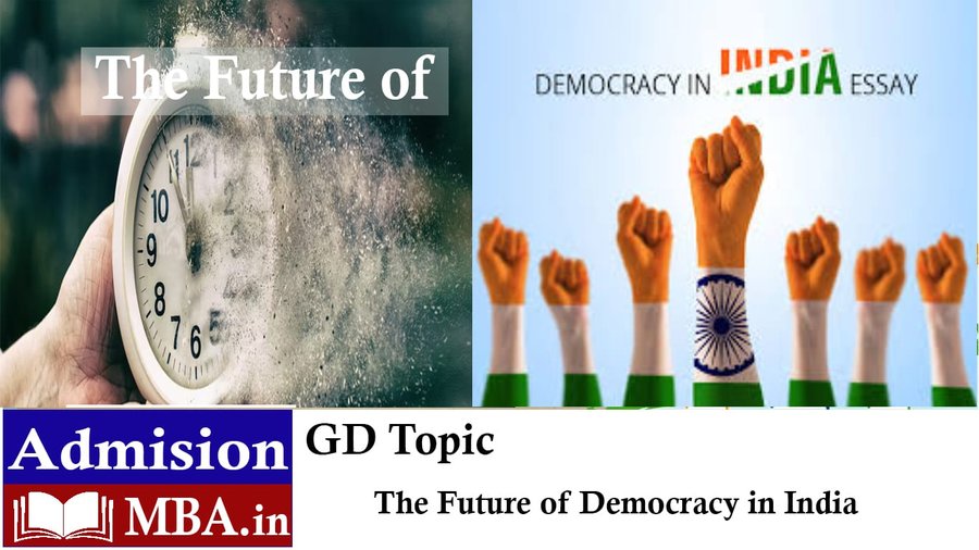 The Future of Democracy in India