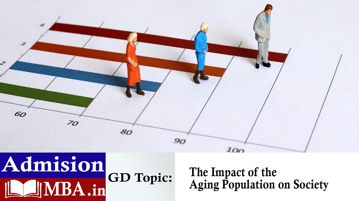 The Impact of the Aging Population on Society