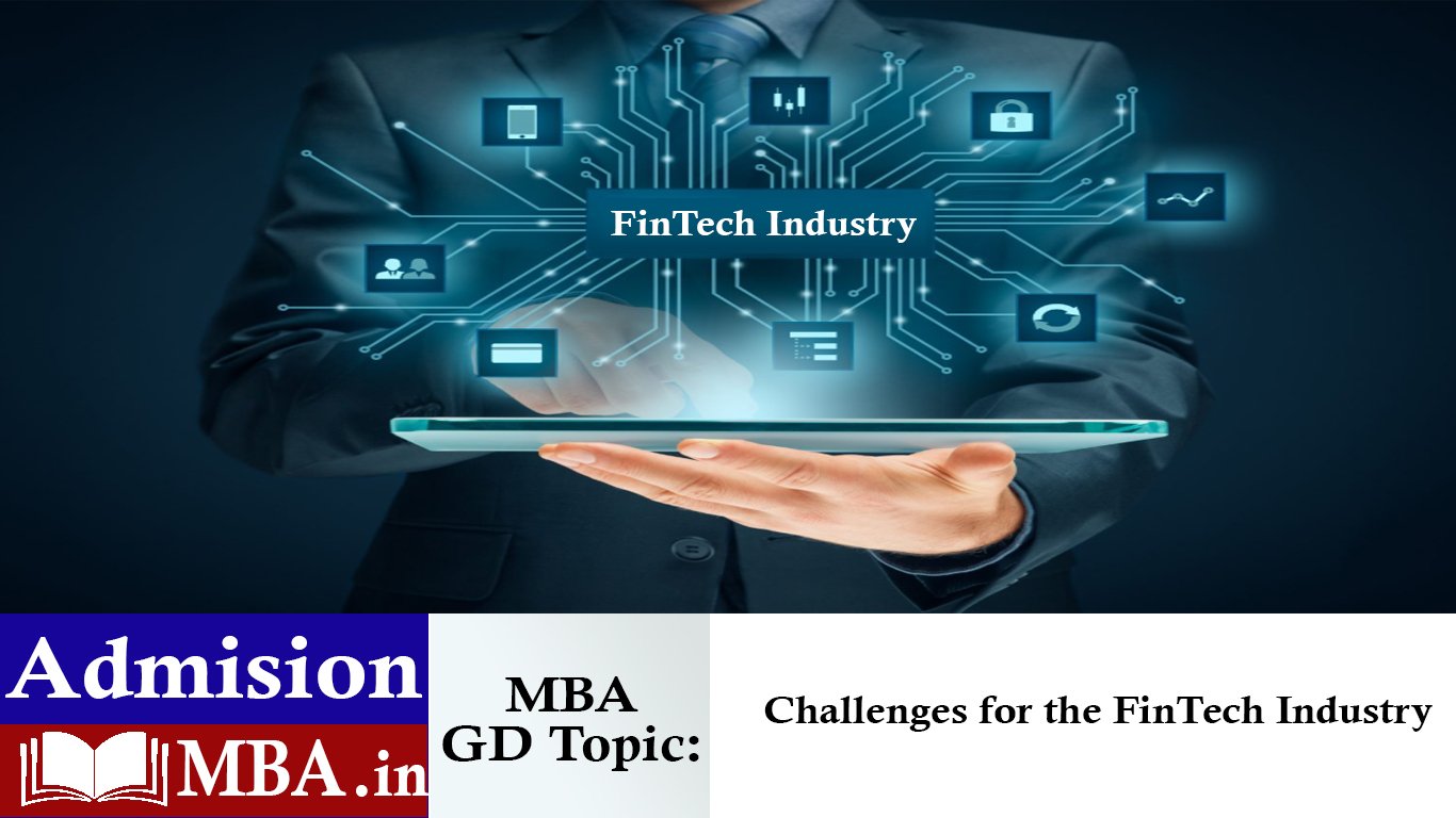 Challenges for the FinTech Industry