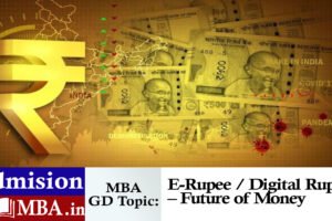 E-Rupee / Digital Rupee – Future of Money E-Rupee / Digital Rupee – Future of Money