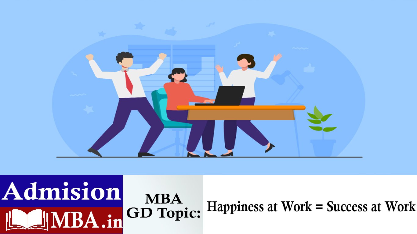 Happiness at Work = Success at Work