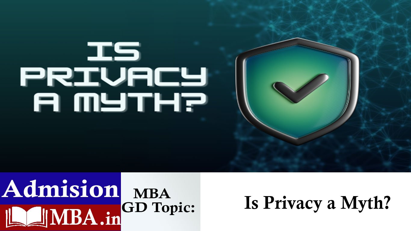 Is Privacy a Myth?