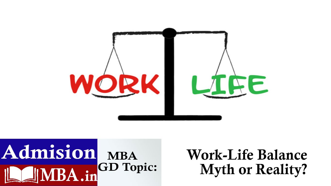 Work-Life Balance: Myth or Reality?