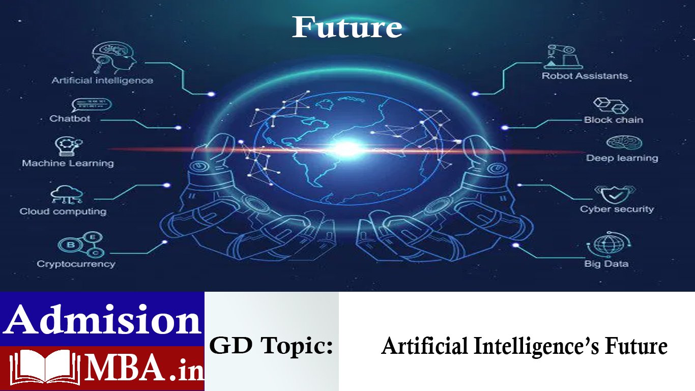Artificial Intelligence's Future