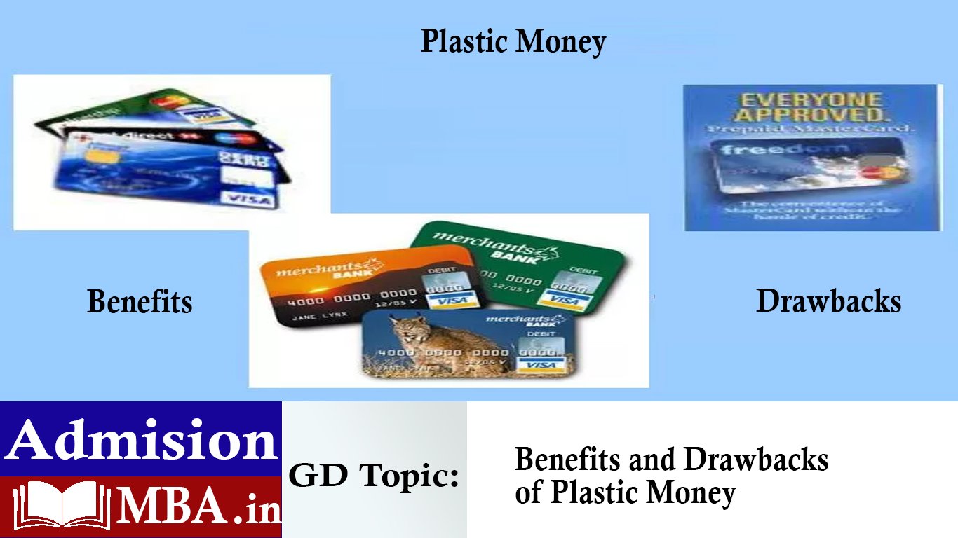 Benefits and Drawbacks of Plastic Money
