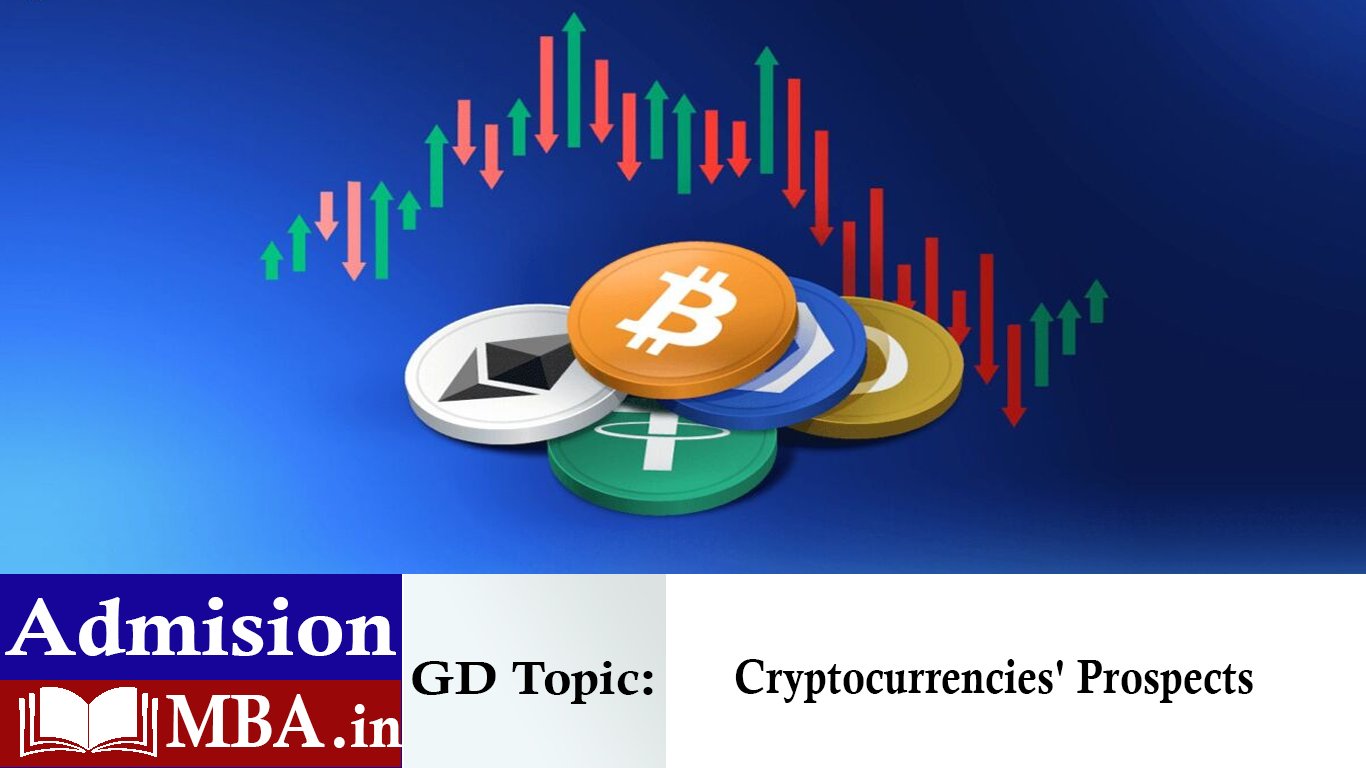 Cryptocurrencies' Prospects