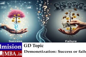 Demonetization: Success or failure? 