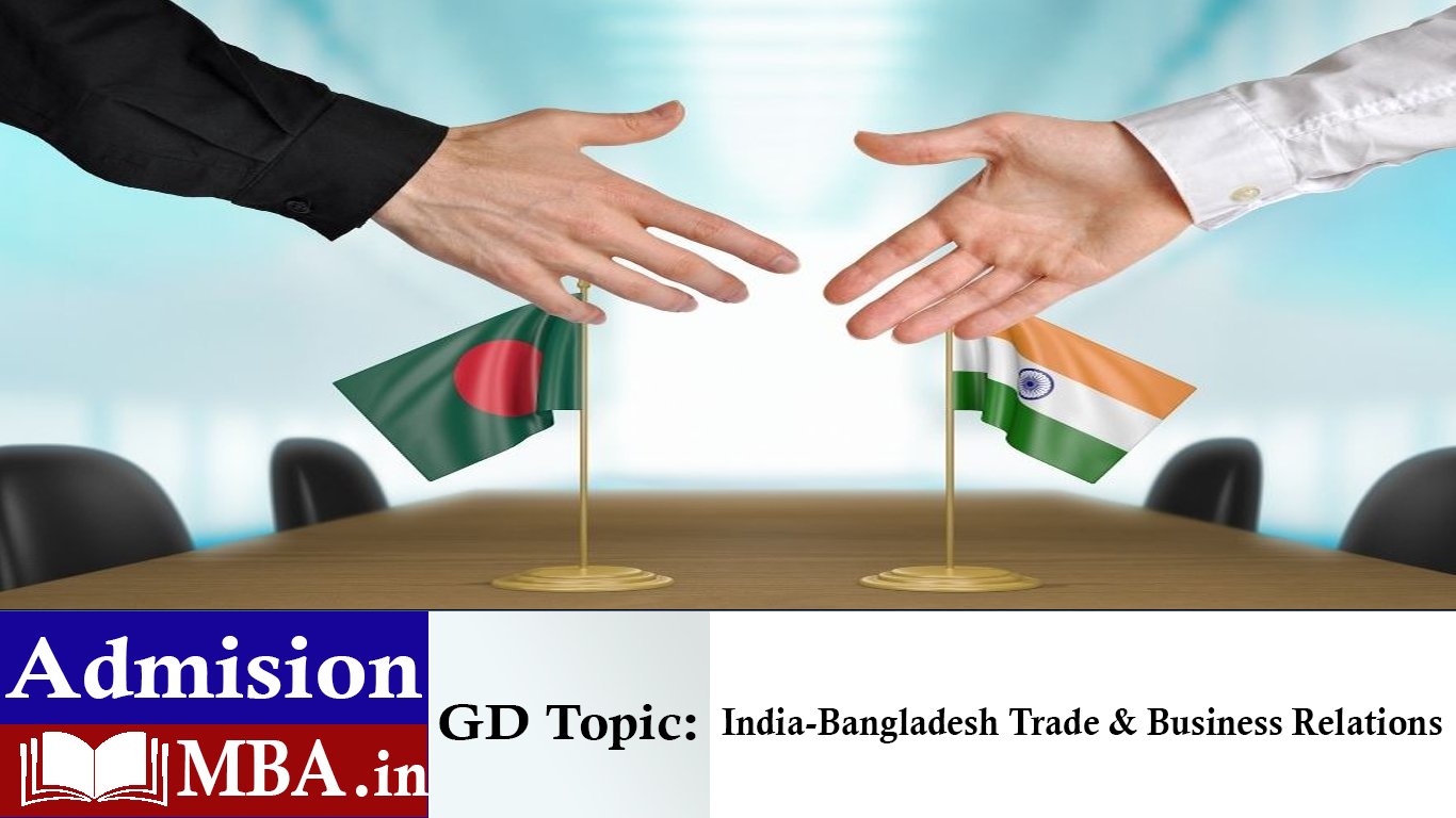 India-Bangladesh Trade & Business Relations