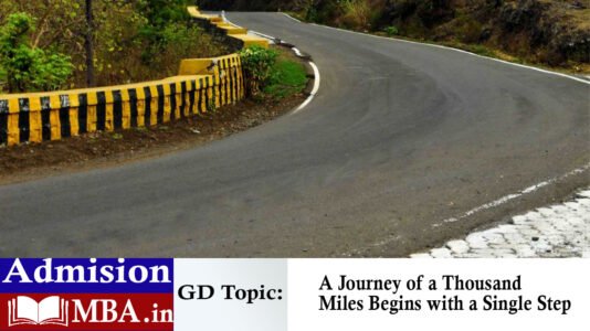 A Journey of a Thousand Miles Begins with a Single Step