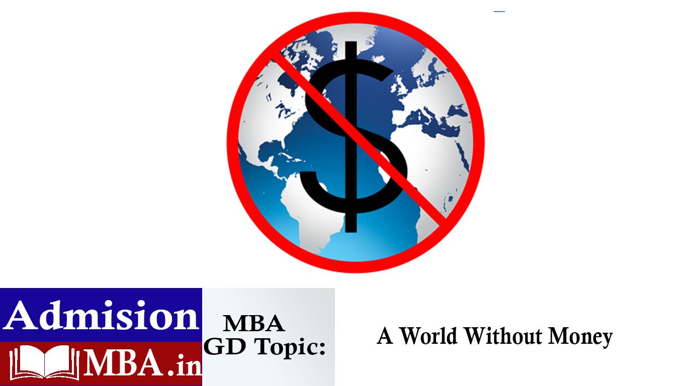 A World Without Money