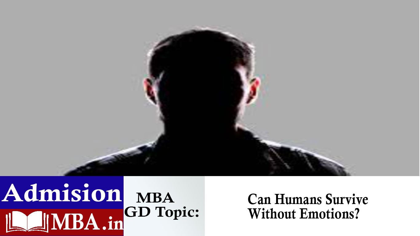 Can Humans Survive Without Emotions?