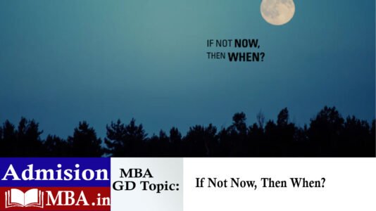 If Not Now, Then When?