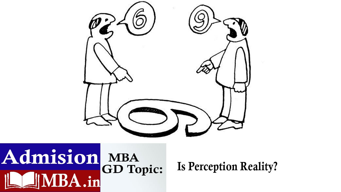 Is Perception Reality Topic