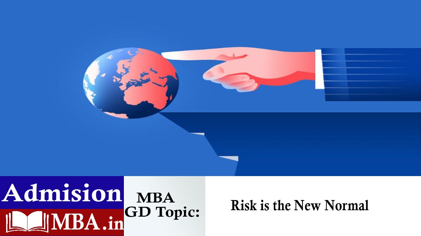 Risk is the New Normal