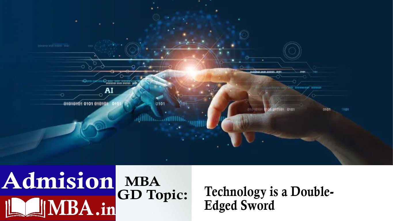 Technology is a Double-Edged Sword