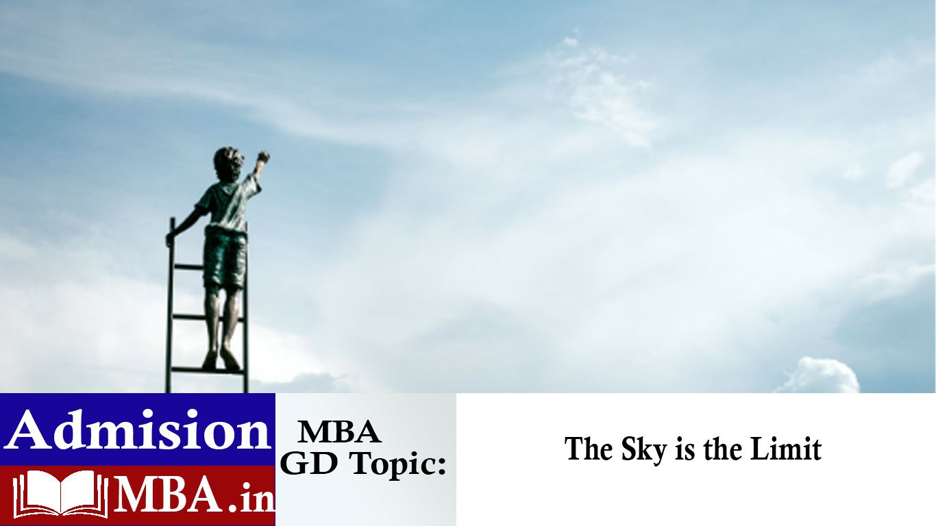 The Sky is the Limit